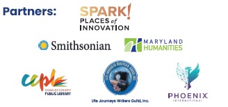 Logos of partner organizations for a community innovation initiative, including SPARK!, Smithsonian, Maryland Humanities, Charles County Public Library, Life Journeys Guild, Inc., and Phoenix International.